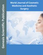 World Journal of Cosmetic Medicine and Aesthetic Surgery