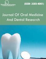Journal of Oral Medicine and Dental Research