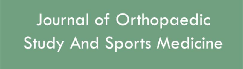Journal Of Orthopaedics Study And Sports Medicine