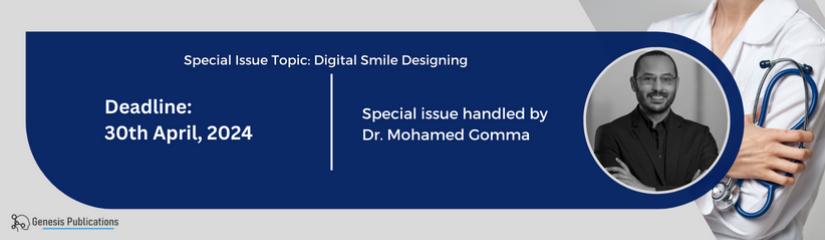 Special Issue on Digital Smile Design 